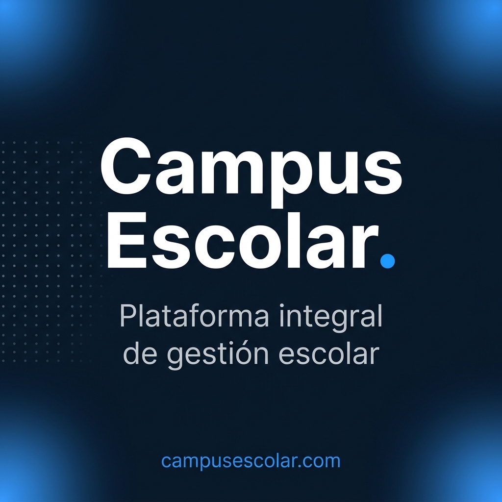 Dashboard de Campus Escolar mostrando panel de asistencia y gestión de alumnos